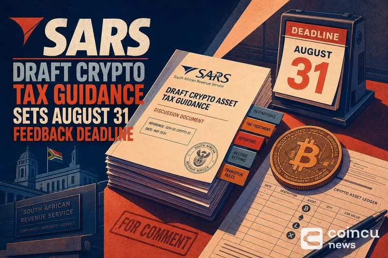 South Africa Opens Public Comment on Comprehensive Crypto Tax Draft Through August 31